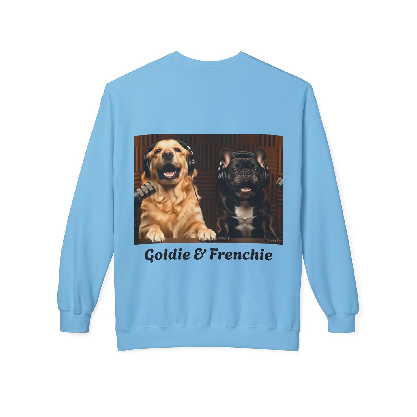 Goldie & Frenchie Laughing Behind Your Back Softstyle Crewneck with DogPack Logo