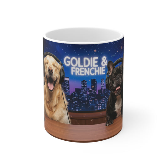 Goldie & Frenchie LOL Talk Show - Laugh Out Loud Studio Mug (11oz & 15 oz)- Ships from United Kingdom