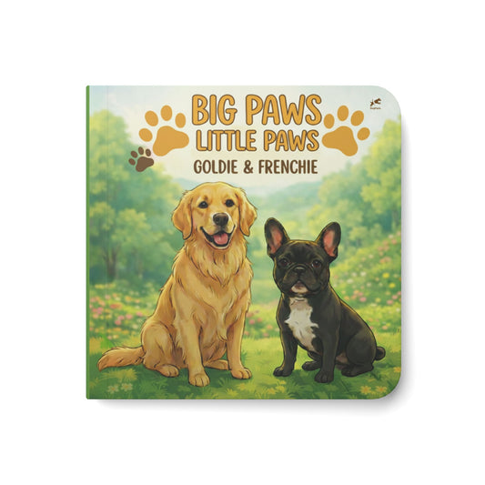 Goldie & Frenchie Toddler Book — Big Paws Little Paws - First Edition