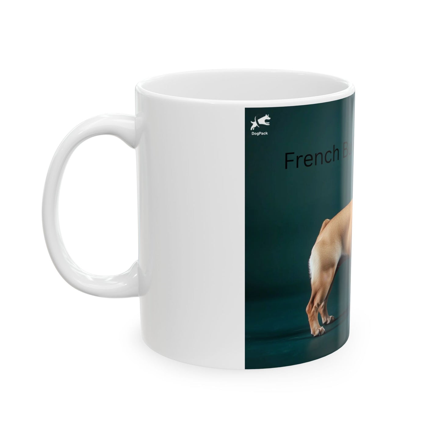 French Bulldog Ceramic Mug — French Bulldog Dog Breed Coffee Cup (11oz/15oz)