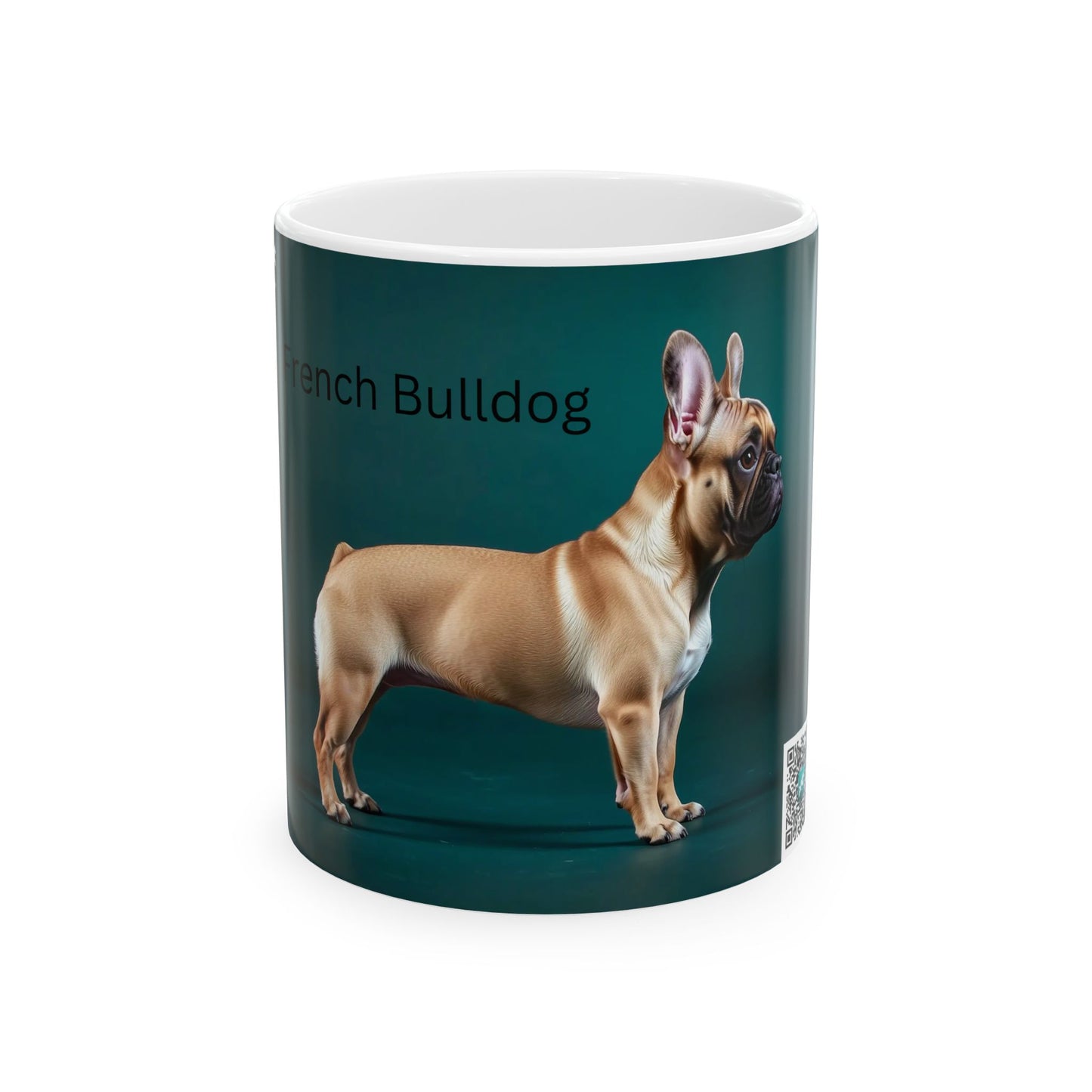 French Bulldog Ceramic Mug — French Bulldog Dog Breed Coffee Cup (11oz/15oz)