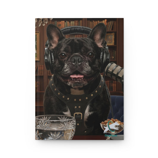 Goldie & Frenchie 'Sophisticated & Wealthy' Hardcover Notebook