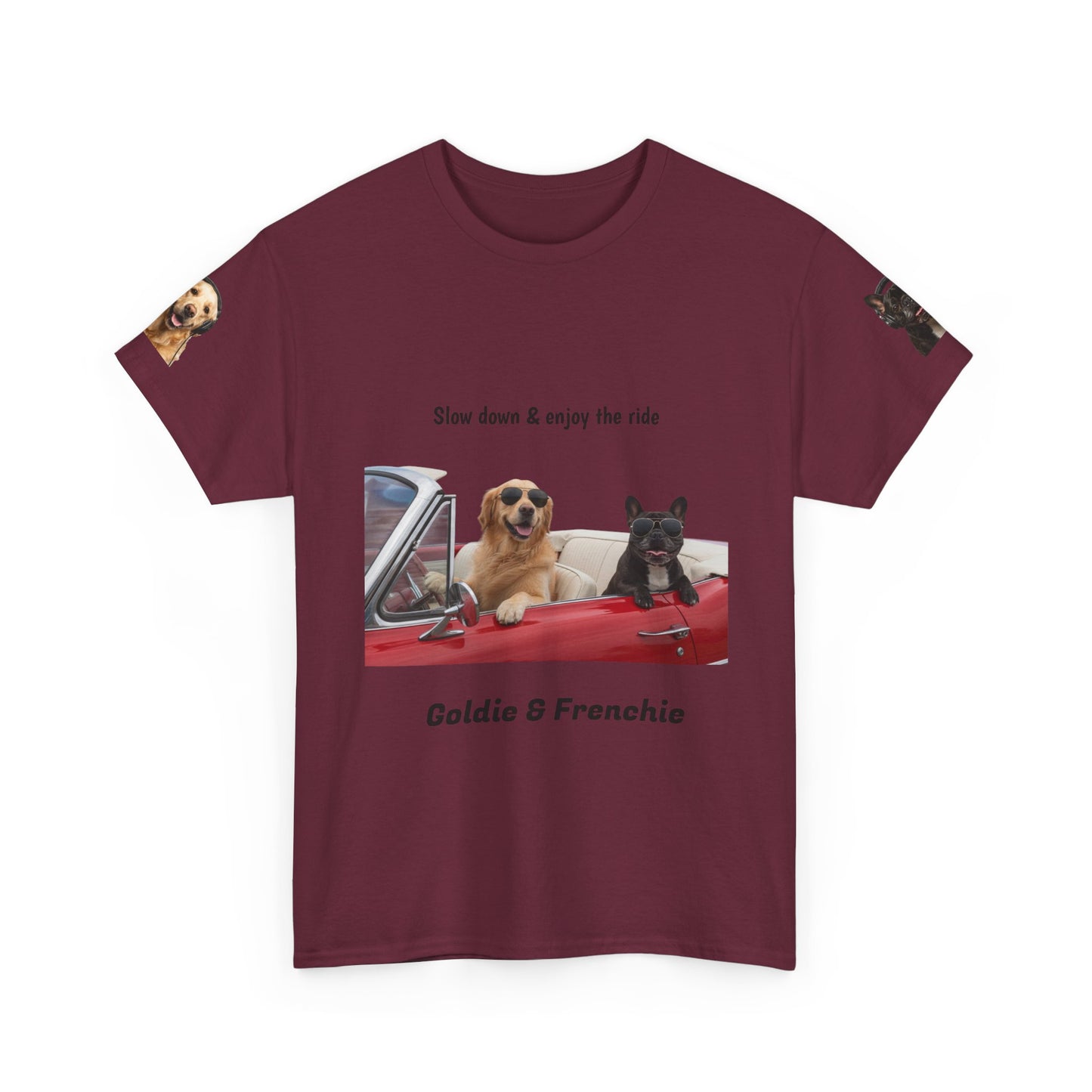 Goldie & Frenchie "Slow down & enjoy the ride" - Love, G&F - Special Edition